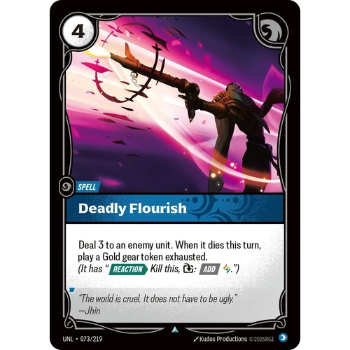 Deadly Flourish - UNL (073)