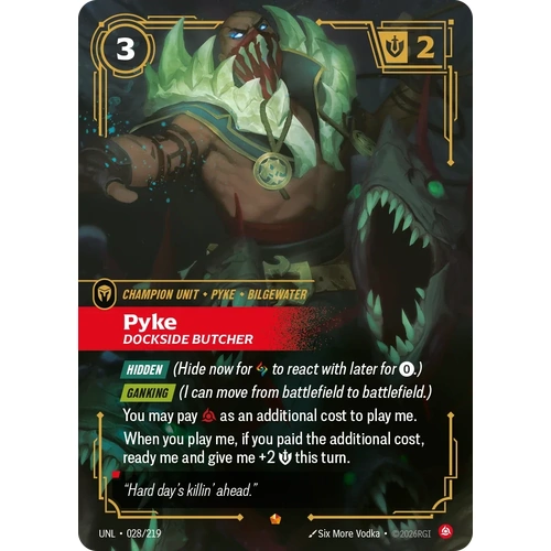 Pyke - Dockside Butcher FOIL  - UNL (028)