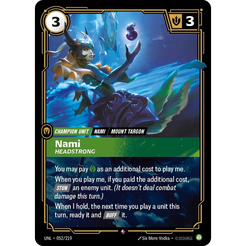 Nami - Headstrong FOIL  - UNL (052)