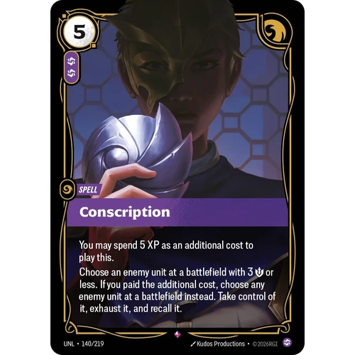 Conscription FOIL  - UNL (140)