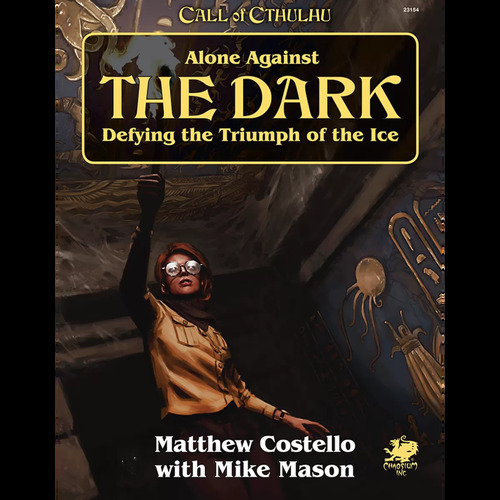 Call of Cthulhu - Alone Against the Dark