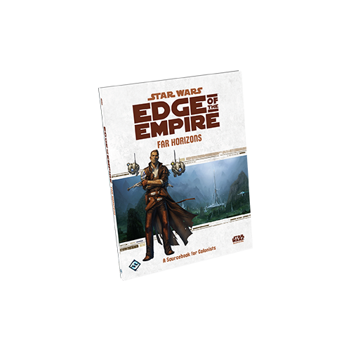 Star Wars: Edge of the Empire RPG - Far Horizons